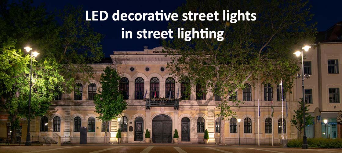 LED Decorative Street Lights in Street Lighting