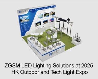 ZGSM LED Lighting at HK Outdoor and Tech Light Expo